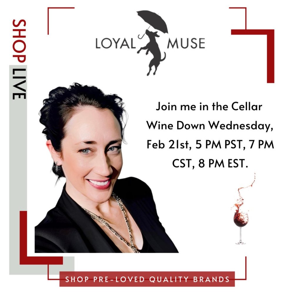 Join me LIVE for Wine Down Wednesday, Feb. 21st 5PM PT, 7 PM CT, 8 PM ET. XS - L